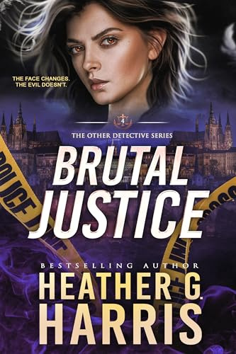 Brutal Justice: A Supernatural Crime Thriller (The Other Detective Series Book 4)
