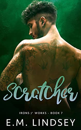 Scratcher (Irons and Works Book 7)