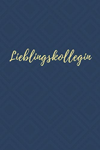Lieblingskollegin: Notizbuch mitarbeiter | DIN A5 lustiges Notizheft | 120 Seiten liniertes Notizbuch für Kollegen | Geschenkidee für Mitarbeiter | ... zum Abschied oder als Danksagung | Danke Chef