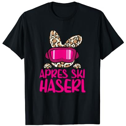 Après Ski Haserl - Skifahrerin Apres Ski Party Leo Print T-Shirt