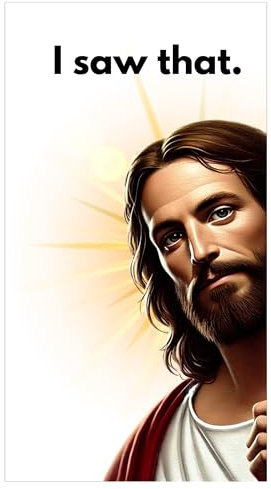 Lustiger Jesus Magnet, I Saw That magnetischer Aufkleber für Auto, Spind, Kühlschrank und mehr, 5,1 x 8,2 cm