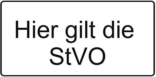 Verkehrszeichen: Hier gilt die StVO - Aluminium | 470x230/2 | reflektierend | Zusatztafel §54/5 StVO Österreich