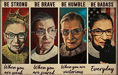 TNND Poster mit Aufschrift Notorious Rbg Lovers Be Strong When You Are Weak, Ruth Bader Ginsburg Lovers Poster, Wohndekoration, Poster, Metallschild, Poster, 20,3 x 30,5 cm