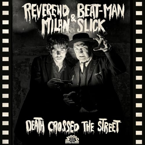 Death Crossed The Street