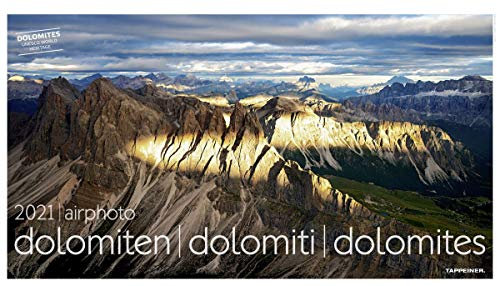 Dolomiten - Luftbild-Kalender 2021 - Athesia Tappeiner-Verlag - Fotokalender im Panoramaformat - Wandkalender mit spektakulären Aufnahmen - 70 cm x 40 cm