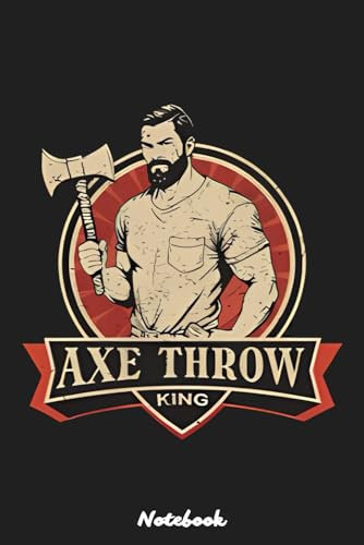 Vintage Axe Throwing Manly Notebook: For Girls, Students, Teachers, Staff, Perfect Gift. Lined 6x9 120 Pages College Ruled Notebook
