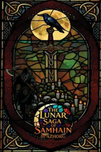 The Lunar Saga of Samhain (The Samhain Sagas)