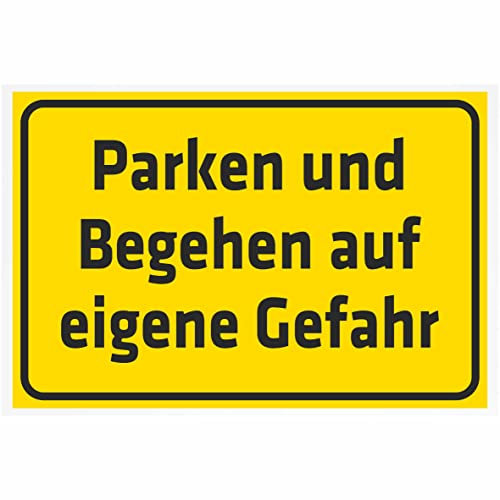 Indigos UG Aufkleber Parken und Begehen auf eigene Gefahr 200x150 mm Hotel, Firma, Schutz, Kita, Arzt, Praxis, Wohnung Sicherheit Warnung