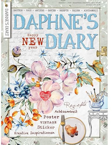 Daphne's Diary Magazine #1 2024 (DEUTSCH) | Kreatives Kunsthandwerk Arbeitsbuch | Interaktives Tagebuch-Magazin für Achtsamkeit, Ausmalen, Kunst, Kochen, Reisen | Voller kreativer Inspirationen