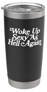 Wake Up Sexy As Hell Again Lustige Vintage-Grafik Doppelwandiger Edelstahl-Thermobecher