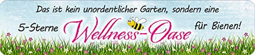 vielesguenstig by Robby Wanka Blechschild Schild 46x10cm - kein unordentlicher Garten eine 5 Sterne Wellness Oase für Bienen Garten Blumen Sommer