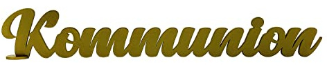 Oblique Unique® Schriftzug Kommunion oder Konfirmation aus Holz Tischdeko Deko für Kommunion Konfirmation von Junge Mädchen (Kommunion - Gold)