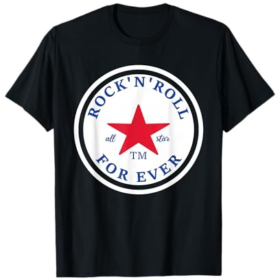 Rock N Roll For Ever Rock and Roll all Star Musik T-Shirt