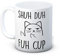 Shuh Duh Fuh Cup - Rude Cat Funny Ceramic Coffee Mug