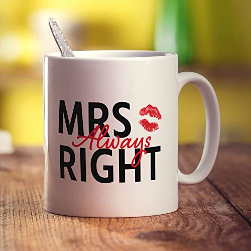 Printster Mrs Always Right Mug - Optional Name Or Message On Reverse - 11oz Ceramic Cup