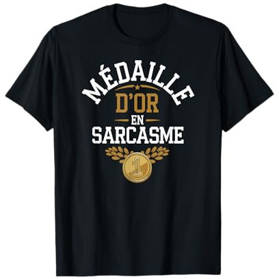 Médaille d'or en sarcasme T-Shirt