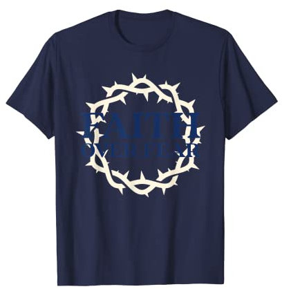 Faith Over Fear Letters Christliches Glaubensgeschenk T-Shirt