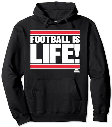 Ted Lasso Football is Life Pullover Hoodie