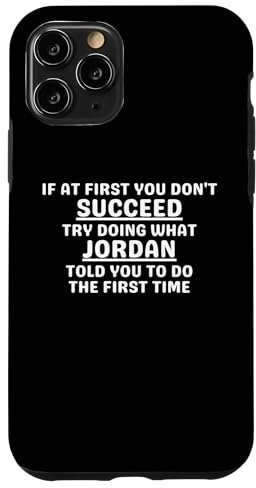 Hülle für iPhone 11 Pro Jordan Lustiger individueller Spruch, Jordan Geburtstag