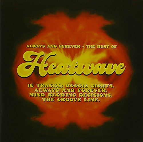 Always And Forever - The Best Of Heatwave