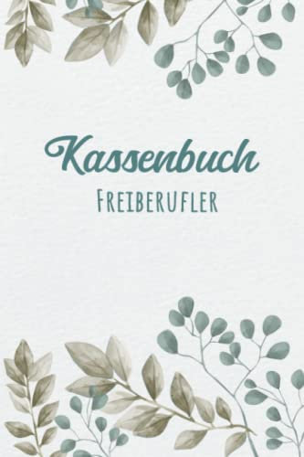 Kassenbuch Friseur: Einnahmen und Ausgaben einfach eintragen für Friseure Friseurinnen DIN A5; Kassenbücher für Buchhaltung den Salon, Beautysalon