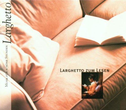 Musik für schöne Stunden - Larghetto zum Lesen