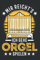 Orgel Tagesplaner: Mir reicht's Ich gehe Orgel spielen Organist / Kalender 2022 / Wochenplaner Tagesplaner Planer / Planungsbuch To-Do-Liste / 6x9 Zoll / 100 ausfüllbare Seiten