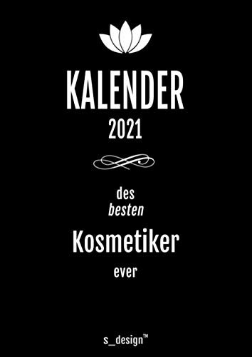 Kalender 2021 für Kosmetiker: DIN A4 Tagesplaner / Wochenplaner / Terminkalender für das ganze Jahr: Termin-Planer / Termin-Buch / Journal für alle ... von 7 bis 21 Uhr (4 Termine pro Stunde)