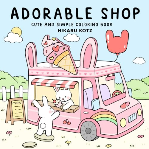 Adorable Shop: Cute & Simple Coloring Book for Adults and Kids Featuring the Joyful Daily Life of Animal Characters