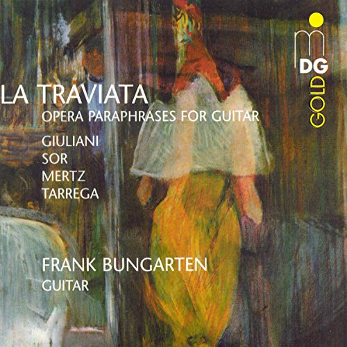 La Traviata: Opera Paraphrases for Guitar