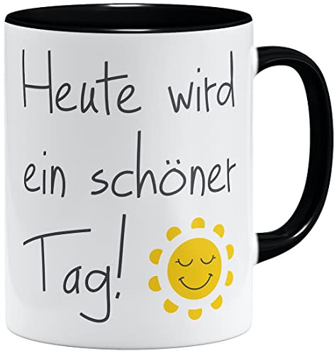 OM3® Kaffee-Tasse mit Spruch - heute wird ein schöner Tag - gute Laune Sonne Motivation - Keramik Becher - 325ml - Beidseitig Bedruckt - Schwarz