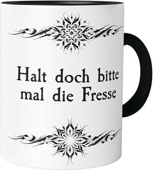 Urban Backwoods Halt Doch Bitte Mal Die Fresse Tasse mit Spruch Kaffeetasse