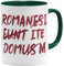 OM3® Romani ite Domum Tasse | Keramik Becher | 325ml | Beidseitig Bedruckt | Grün