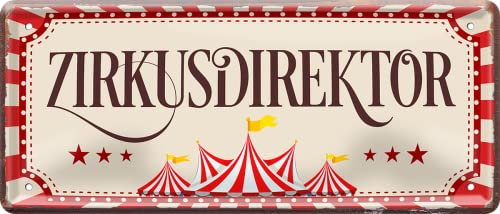 WOGEKA ART Retro Blechschild - ZIRKUS DIREKTOR - Lustiger Spruch als Geschenkidee für CHEFS und BOSSE zu Geburtstag Weihnachten als Deko Schild fürs Büro 28x12 cm Vintage Metallschild 2354