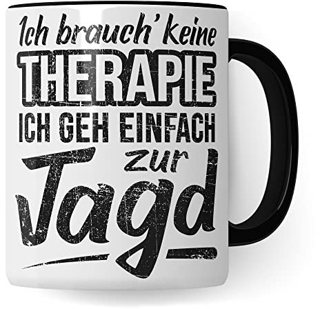 Jagd Geschenk, Kaffeetasse Humor Witz Geschenk für Jägerei, Jäger Jägerin Tasse Geschenkidee, Kaffeebecher für Männer Frauen, Therapie Becher lustig (Weiß & Schwarz)