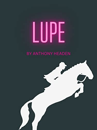 Lupe (English Edition)