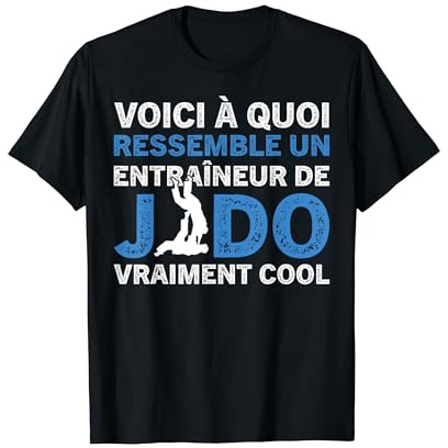 Un Entraîneur De Judo Vraiment Cool Drôle Coach T-Shirt