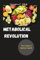 METABOLICAL REVOLUTION: Your Guide to Optimal Health