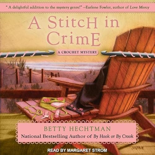 A Stitch in Crime (The Crochet Mystery Series)