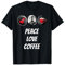 Peace Love Coffee - Chill Vibes für Koffeinliebhaber T-Shirt