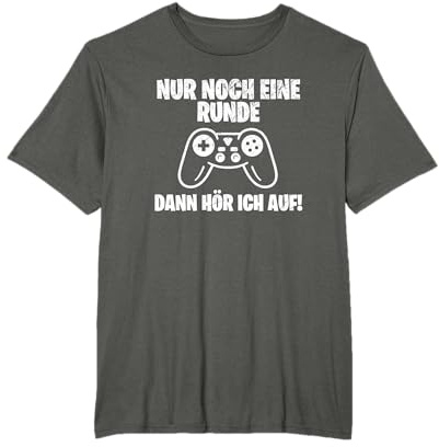 Nur noch eine Runde dann hör ich auf - lustiges PS Gamer T-Shirt