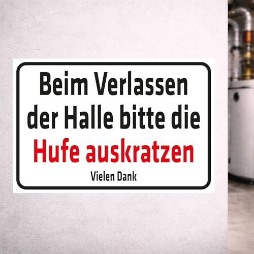 INDIGOS UG - Aufkleber Beim Verlassen der Halle Bitte die Hufe auskratzen - 400x300 mm - Hinweisschild Warnschild Sicherheitsschild - Sticker - für Innen und Außen