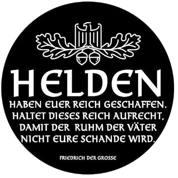 Sammys Shirt Store Helden haben euer Reich geschaffen Friedrich der Große Aufkleber 4,5 cm