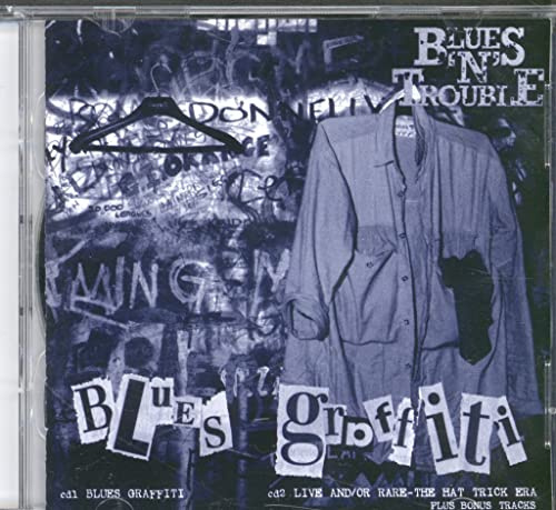 Blues Graffiti / Live & Rare: Hat Trick Era