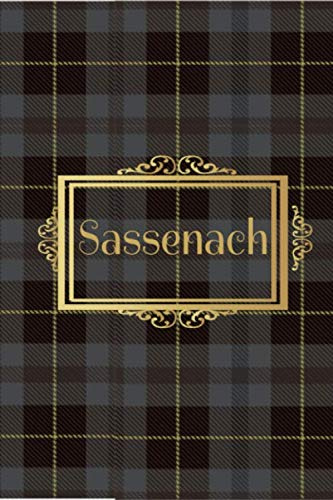 Sassenach: Journal, Dragonfly Notebook, Gift for Outlander, Highlander,Scottish Fans.