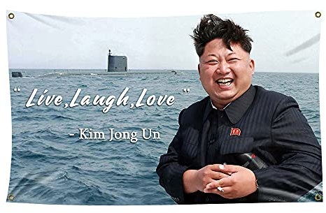 Kim Jong Un Flagge Live Laugh Love, 90 x 150 cm, Polyester-Banner mit vier Messingösen, für College-Party, Innen- und Außendekorationen