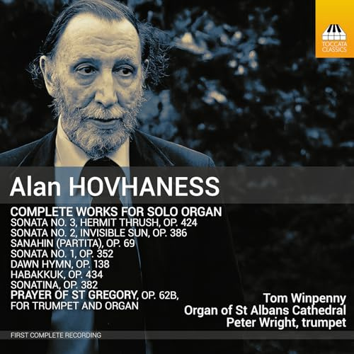 Hovhaness: Sämtliche Werke für Orgel solo