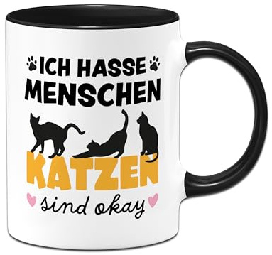 Katzen-Tasse mit Spruch: Ich hasse Menschen, Katzen sind Okay - Geschenk für Katzenliebhaber, Freundin - Katzengeschenke (Schwarz)