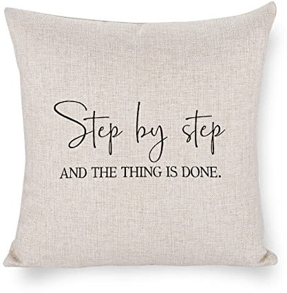 Kissenbezug Step by Step and The Thing is Done. 50,8 x 50,8 cm Baumwoll-Leinen-Stoff für Zuhause, Sofa, Couch, Auto, Wohnzimmer, Stuhl, Bauernhaus-Kissenbezug