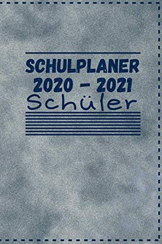 Schulplaner 2020 2021 Schüler: 56 wöchentliche Spreads vom 28 Dezember 2020 bis 2 Januar 2022| Jahresübersicht 2020/21/22 | Stundenplan | Kontakte | ... Planer um Dein Schuljahr zu organisieren